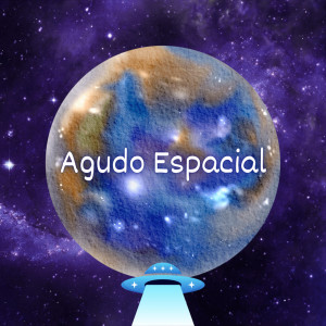 อัลบัม Agudo Espacial (Explicit) ศิลปิน DJ Braia