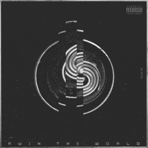 Listen to Ruin The World song with lyrics from Baegod