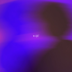 noyse!的專輯we tight! (Explicit)