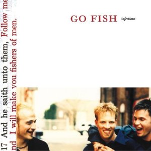 收聽Go Fish的Infectious歌詞歌曲