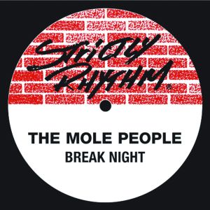 The Mole People的專輯Break Night