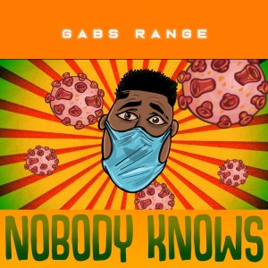 Gabs Range的專輯Nobody Knows