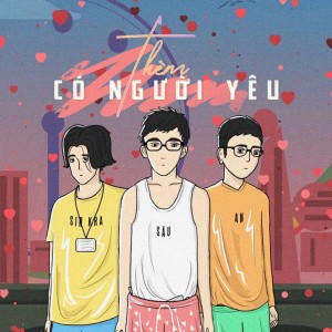 收聽G5R Squad的Thèm Có Người Yêu歌詞歌曲