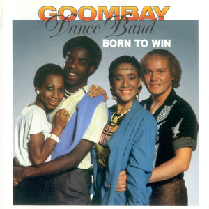Album Born to Win from Goombay Dance Band