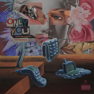 收聽Eric Bellinger的Only You (Explicit)歌詞歌曲