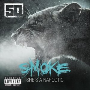 ดาวน์โหลดและฟังเพลง Smoke พร้อมเนื้อเพลงจาก 50 Cent