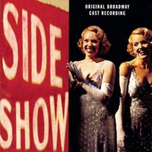 收聽Alice Ripley的Side Show: Vaudeville: Leave Me Alone (Voice)歌詞歌曲