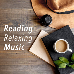 อัลบัม Reading Relaxing Music ศิลปิน Relax α Wave