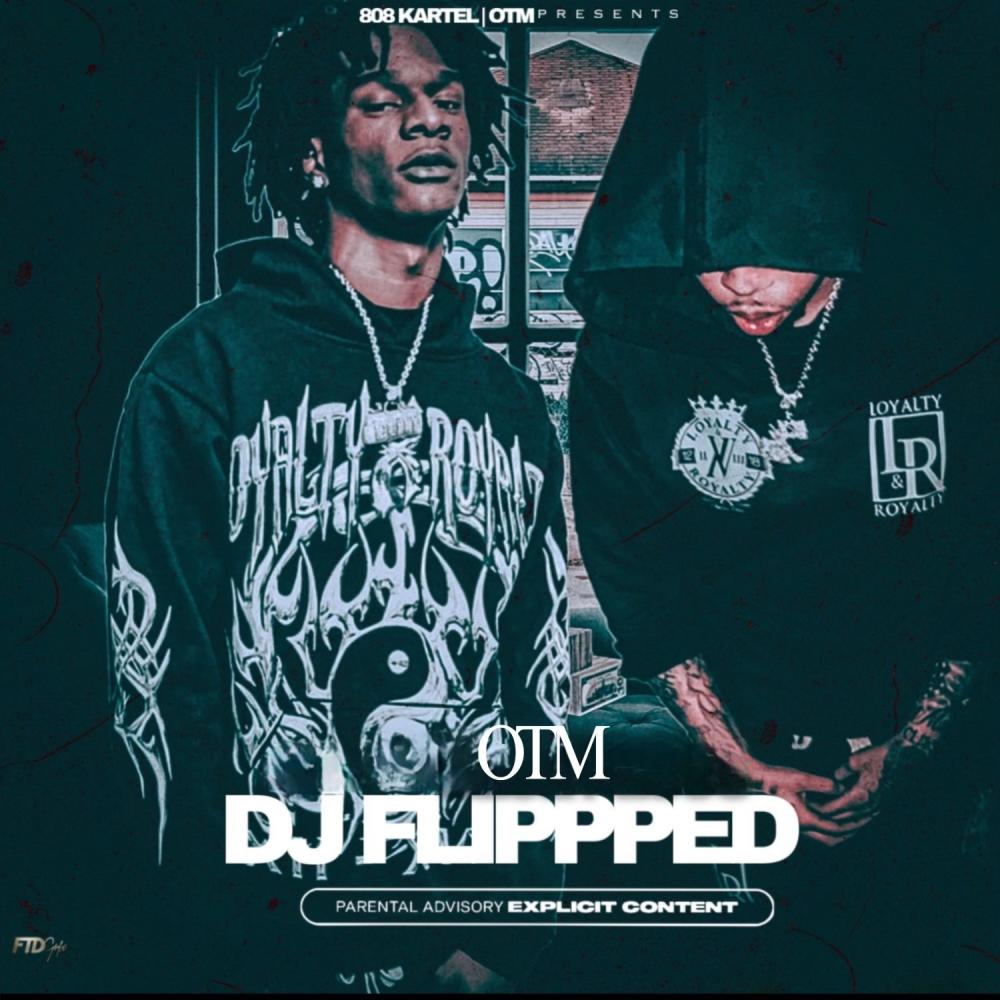 Dj Flippped (Explicit)
