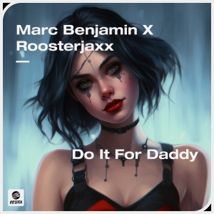 Marc Benjamin的專輯Do It For Daddy