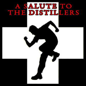 The Punk Heroes的專輯A Salute To The Distillers
