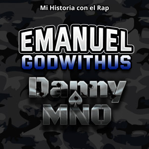 ดาวน์โหลดและฟังเพลง Mi Historia Con El Rap พร้อมเนื้อเพลงจาก Emanuel #GodWithUs