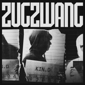 Album Zugzwang (Explicit) from KIN.D