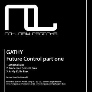 Listen to Future Control Part One (Angy Kore Remix) song with lyrics from Gathy