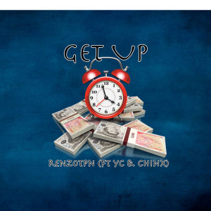 Chinx的专辑Get Up (Explicit)