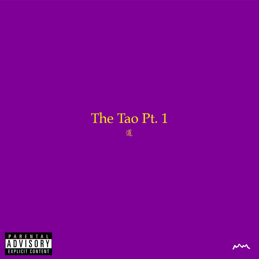 The Tao Pt. 1 (Explicit)