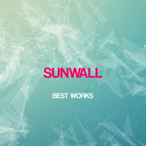 อัลบัม Sunwall Best Works ศิลปิน Sunwall