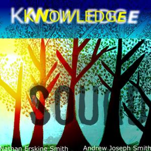 Album Knowledge Sound from Andrew Joseph Smith