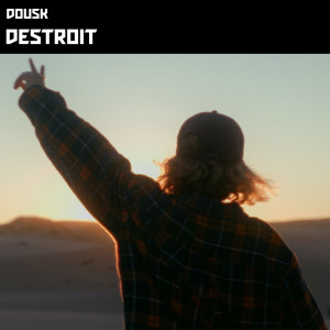 Album Destroit from Dousk