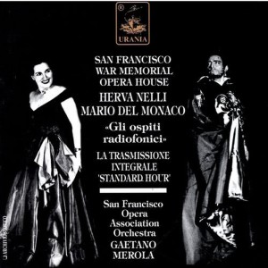 Herva Nelli的專輯Herva Nelli & Mario Del Monaco - "Gli Ospiti Radiofonici"