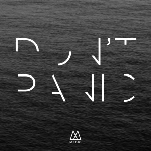 收听Medic的Don't Panic歌词歌曲