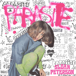 Sloan Peterson的專輯Parasite (Explicit)