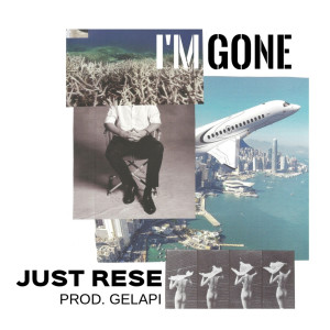 ดาวน์โหลดและฟังเพลง I'm Gone (Explicit) พร้อมเนื้อเพลงจาก Just Rese