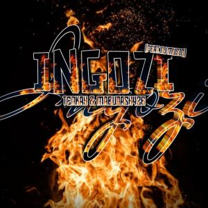 Dengarkan lagu INGOZI&TENKAY (feat. NJ MUSIQ) [with TENKAY] nyanyian Mabudash426 dengan lirik