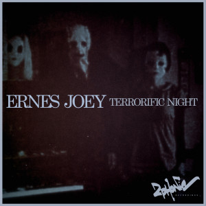 Terrorific Night dari Ernes Joey