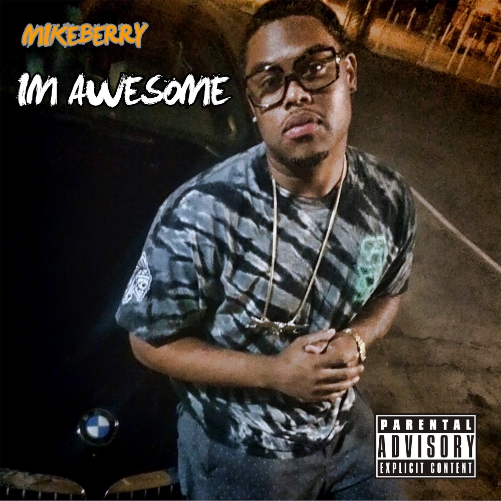 I'm Awesome (Explicit)