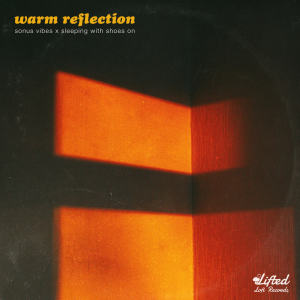 Listen to Warm Reflection song with lyrics from Sonus Vibes