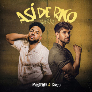 Album Así De Rico (Remix) from Montelier