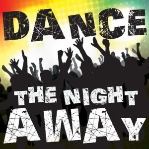 อัลบัม Dance the Night Away ศิลปิน Groove Focus