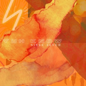 Dengarkan Yuh Know (Explicit) lagu dari Nissa Seych dengan lirik