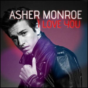 Asher Monroe Book的專輯I Love You