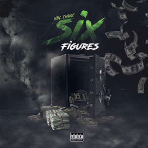 Listen to Six Figures (Explicit) song with lyrics from NBL Twinz