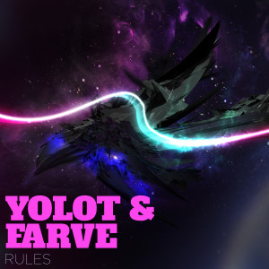 ดาวน์โหลดและฟังเพลง Rules พร้อมเนื้อเพลงจาก Yolot & Farve