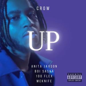 UP (feat. Anita Jaxson, 100flex, McKnife & Boi Sasha) (Explicit)
