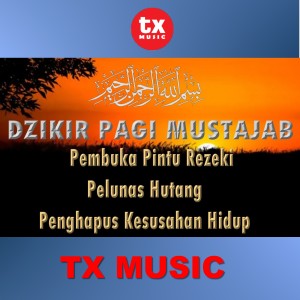 Listen to DZIKIR PAGI MUSTAJAB PEMBUKA PINTU REZEKI song with lyrics from Nanda Misbah
