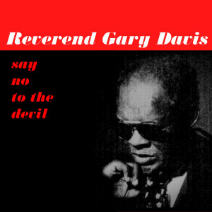 Album Say No to the Devil from Reverend Gary Davis