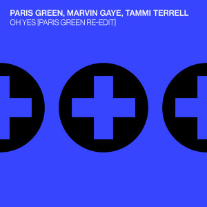 Paris Green的專輯Oh Yes (Paris Green Re-Edit)