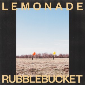 ดาวน์โหลดและฟังเพลง Lemonade พร้อมเนื้อเพลงจาก Rubblebucket