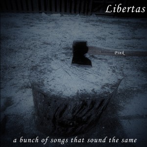 อัลบัม Pink ศิลปิน Libertas