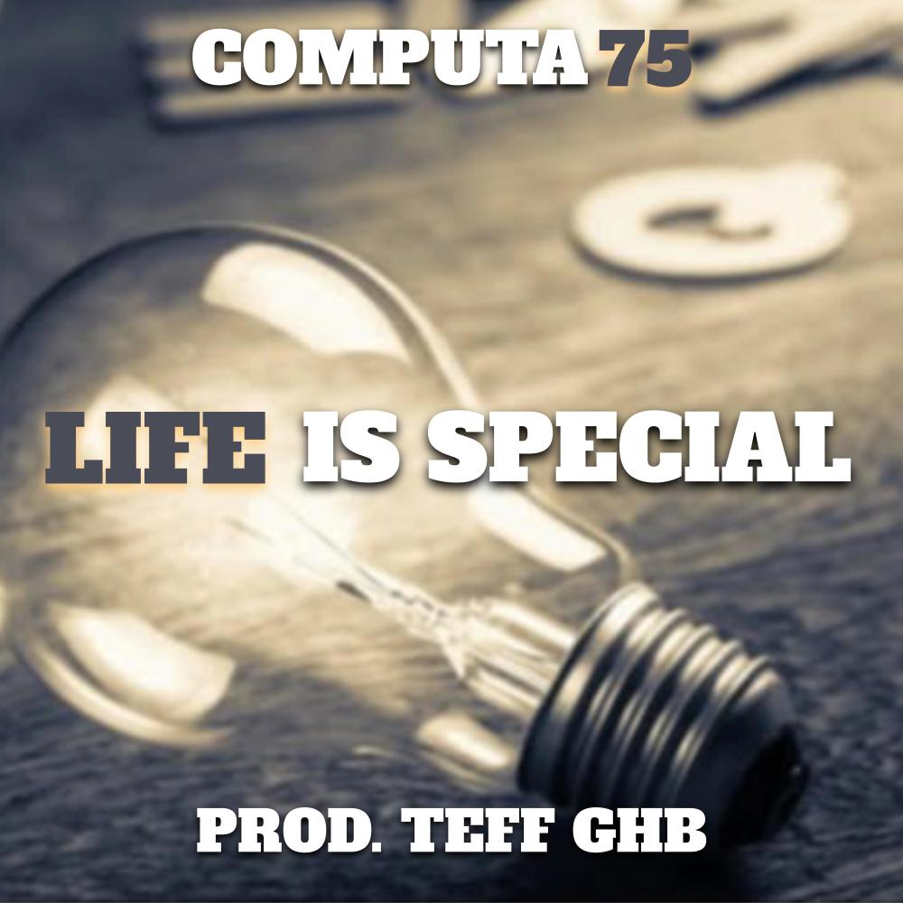 Life Is Special