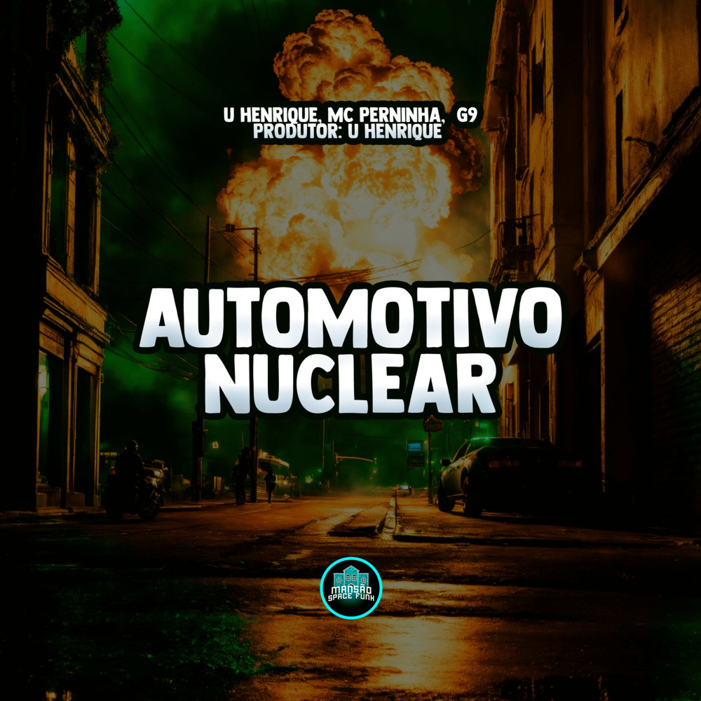 Automotivo Nuclear (Explicit)