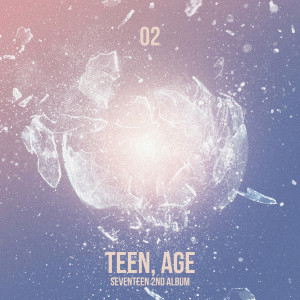 Seventeen 세븐틴的专辑SEVENTEEN 2ND ALBUM 'TEEN, AGE'