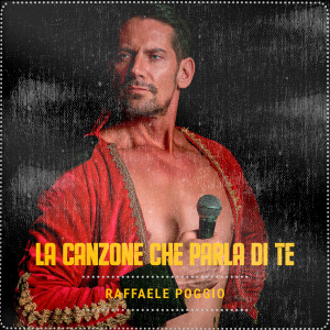 Raffaele Poggio的專輯La canzone che parla di te