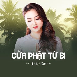 Album Cửa Phật Từ Bi (Ytmix) from 