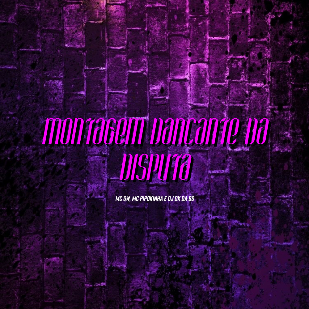 Montagem Dançante da Disputa