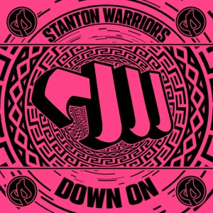 Stanton Warriors的專輯Down On